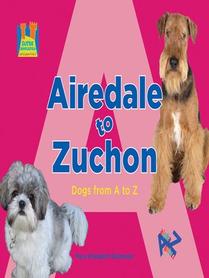 cover image of Airedale to Zuchon